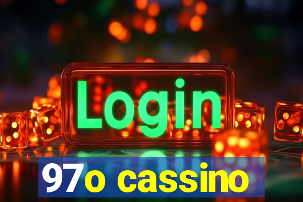 97o cassino