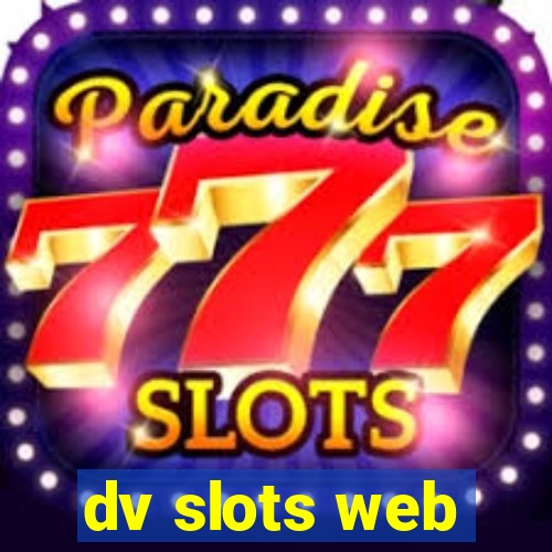 dv slots web