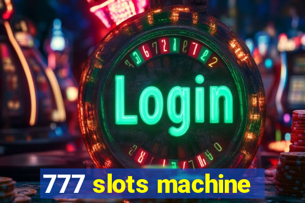 777 slots machine