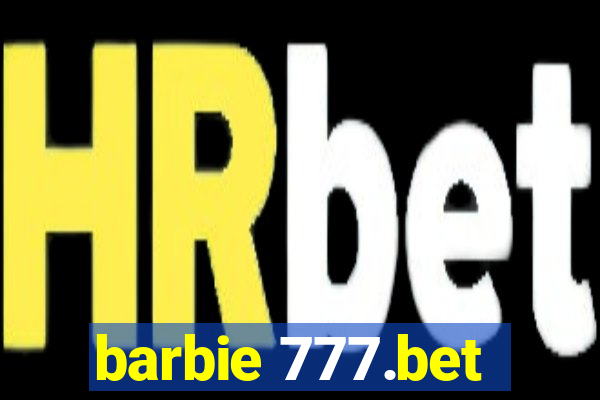 barbie 777.bet