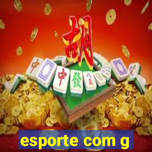 esporte com g