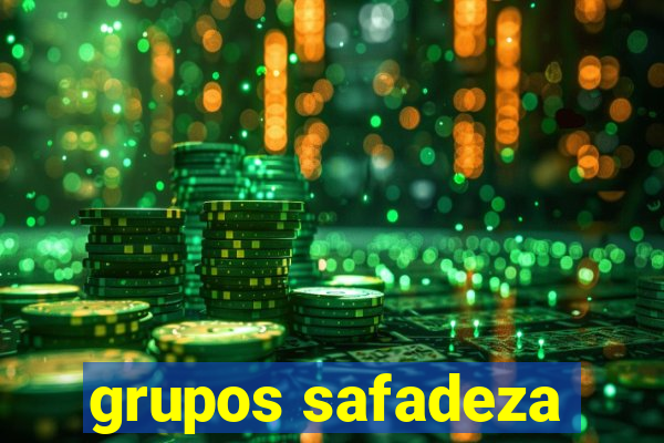 grupos safadeza