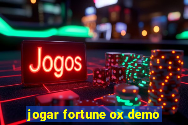 jogar fortune ox demo