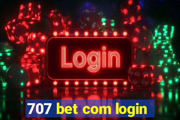 707 bet com login