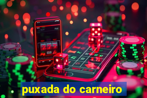 puxada do carneiro