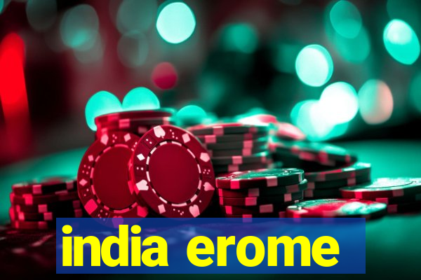 india erome