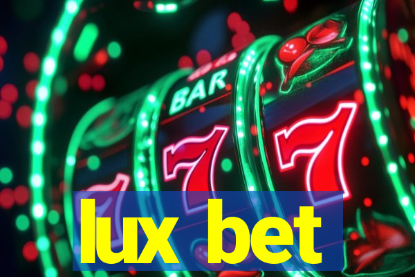 lux bet