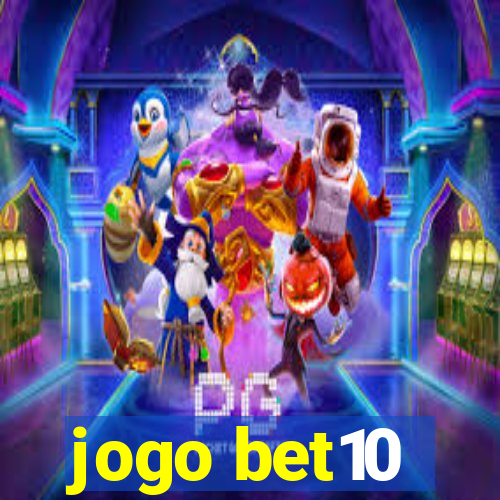 jogo bet10