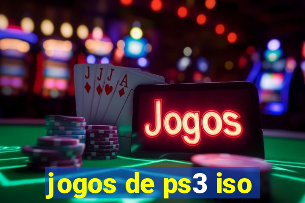 jogos de ps3 iso