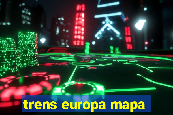 trens europa mapa