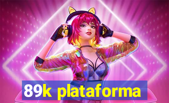 89k plataforma