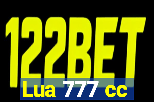 Lua 777 cc