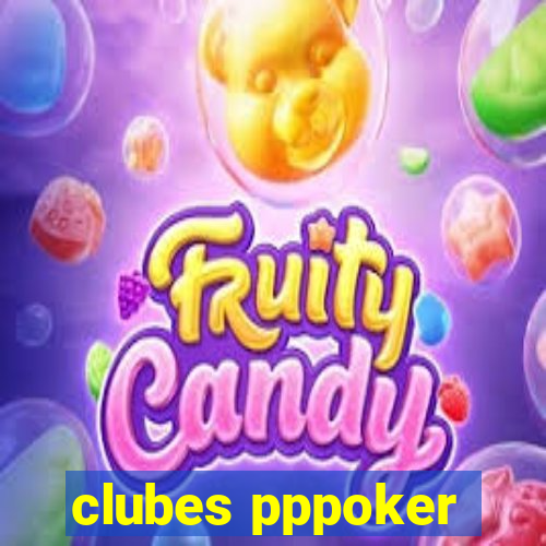 clubes pppoker