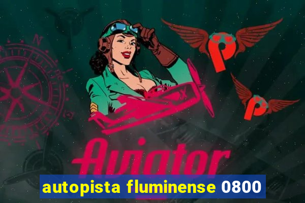 autopista fluminense 0800