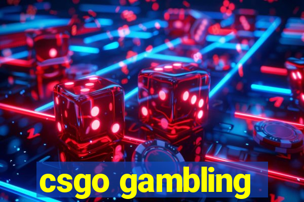 csgo gambling