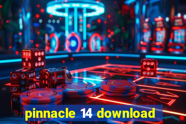 pinnacle 14 download