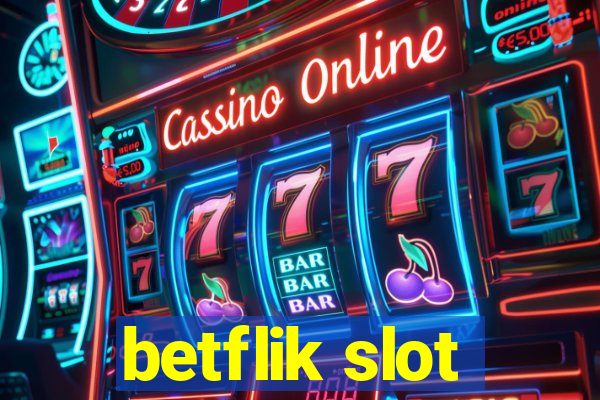 betflik slot