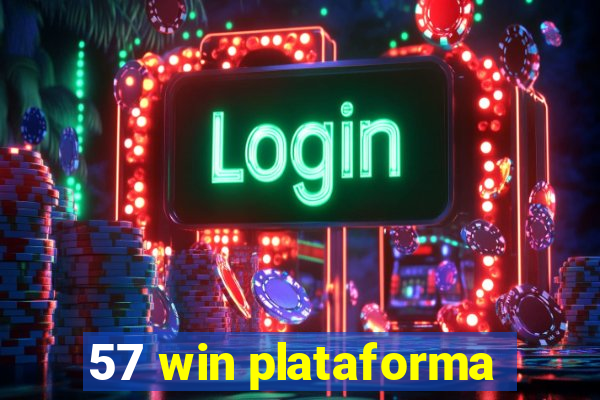 57 win plataforma