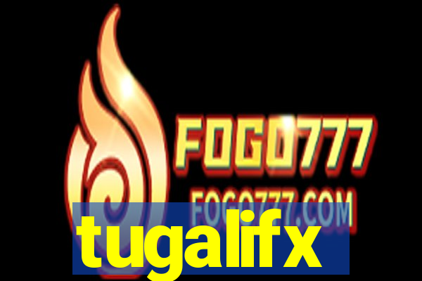 tugalifx