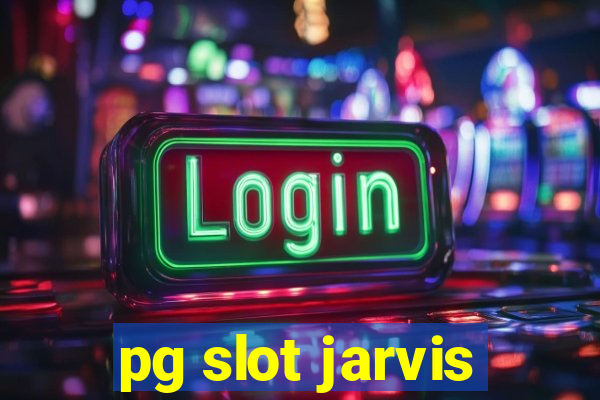 pg slot jarvis