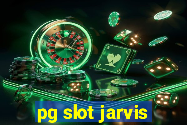 pg slot jarvis