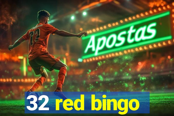 32 red bingo