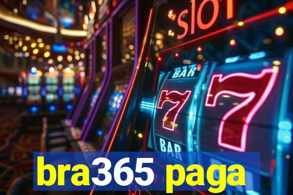 bra365 paga