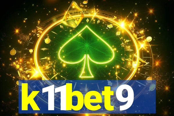 k11bet9