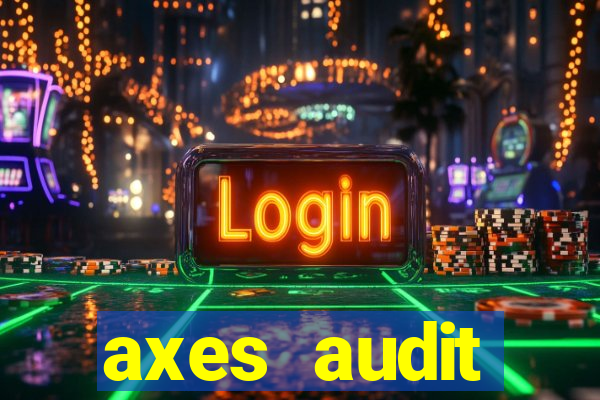 axes audit expertise paris 14