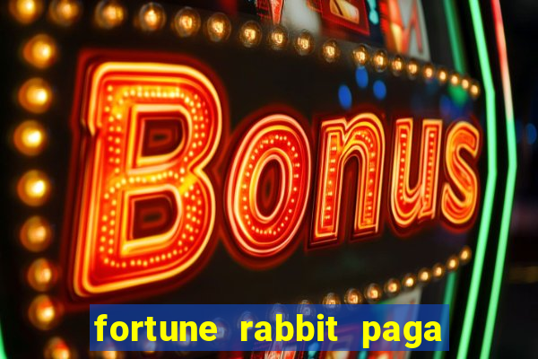 fortune rabbit paga mesmo Informational