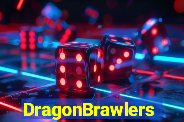 DragonBrawlers