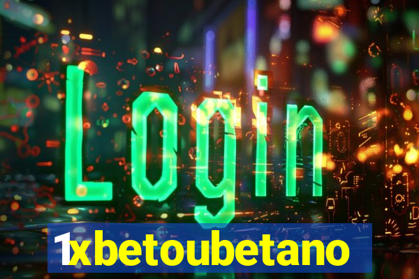 1xbetoubetano