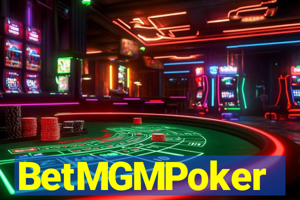 BetMGMPoker