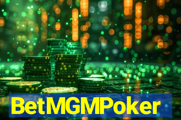 BetMGMPoker