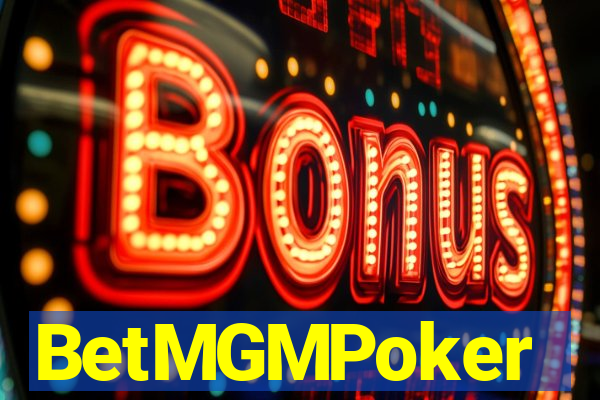 BetMGMPoker