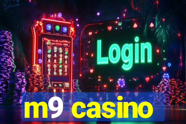 m9 casino