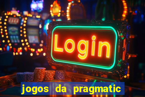 jogos da pragmatic play que mais pagam