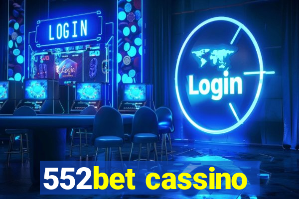 552bet cassino