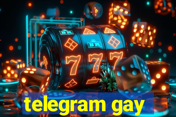 telegram gay