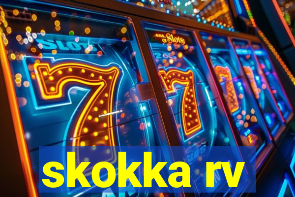 skokka rv