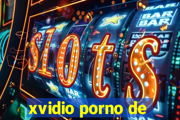 xvidio porno de