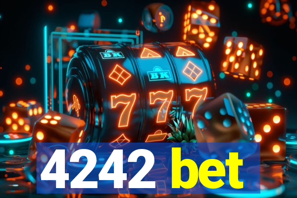 4242 bet