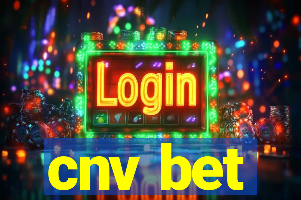 cnv bet