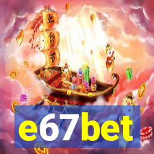 e67bet