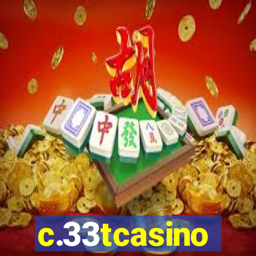 c.33tcasino