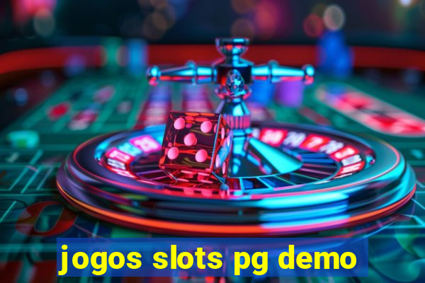 jogos slots pg demo