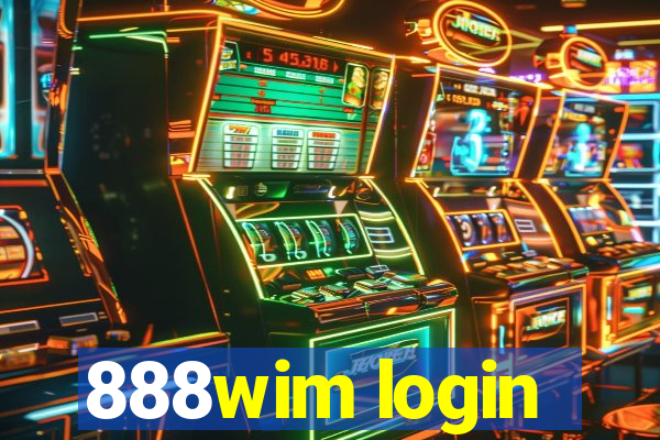 888wim login