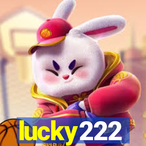 lucky222