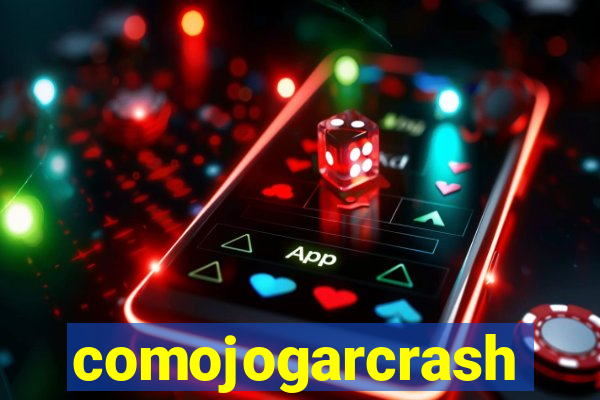 comojogarcrash