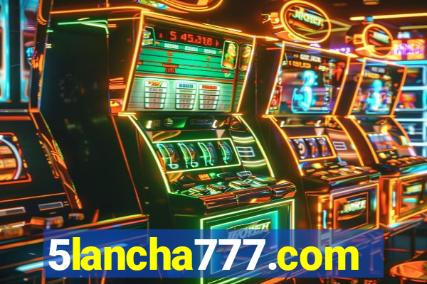 5lancha777.com